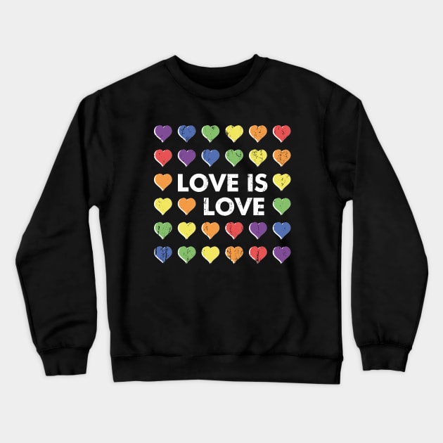 Rainbow Hearts - Love is Love - LGBT - Distressed Style - Gay Pride Colorful Crewneck Sweatshirt by snapoutofit